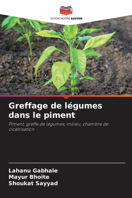 Greffage de légumes dans le piment