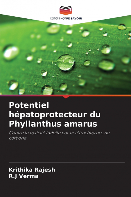 Potentiel hépatoprotecteur du Phyllanthus amarus