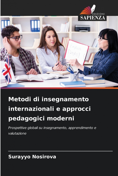 Metodi di insegnamento internazionali e approcci pedagogici moderni