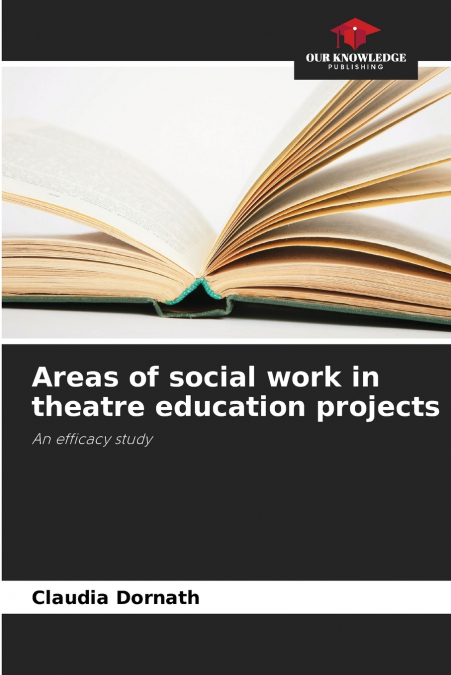 Areas of social work in theatre education projects