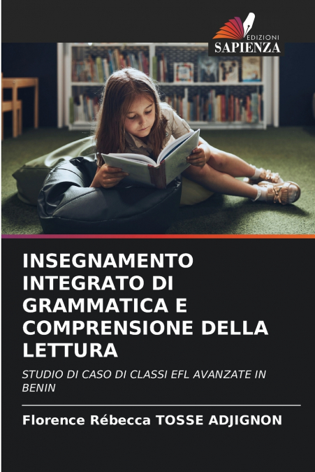INSEGNAMENTO INTEGRATO DI GRAMMATICA E COMPRENSIONE DELLA LETTURA