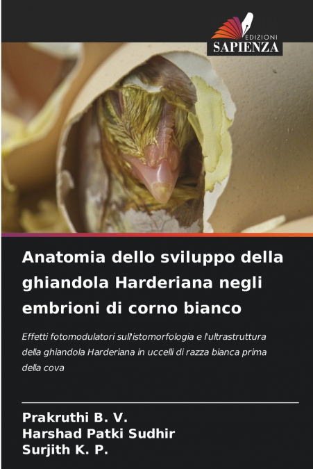 Anatomia dello sviluppo della ghiandola Harderiana negli embrioni di corno bianco