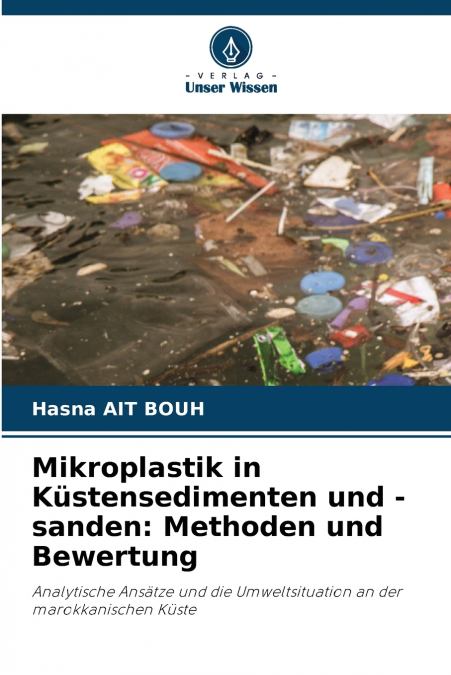 Mikroplastik in Küstensedimenten und -sanden
