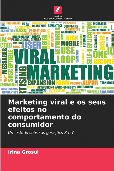 Marketing viral e os seus efeitos no comportamento do consumidor