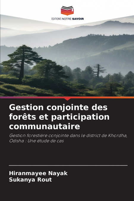 Gestion conjointe des forêts et participation communautaire