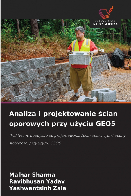 Analiza i projektowanie ścian oporowych przy użyciu GEO5