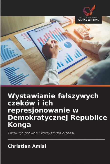 Wystawianie fałszywych czeków i ich represjonowanie w Demokratycznej Republice Konga