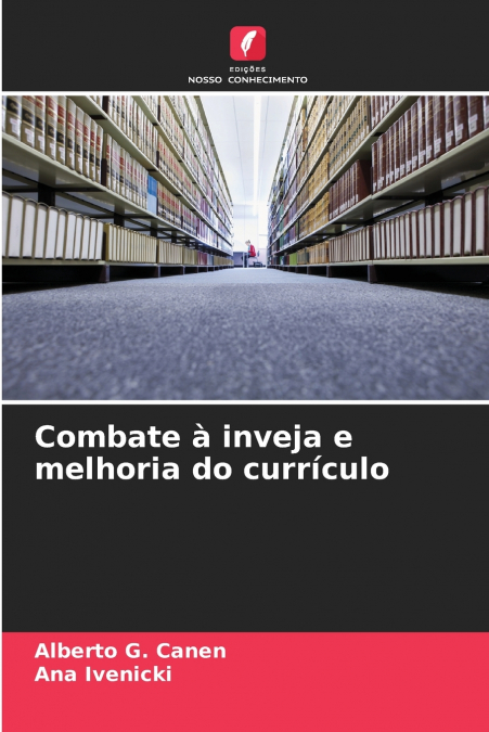 Combate à inveja e melhoria do currículo