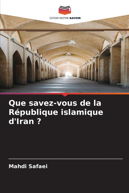 Que savez-vous de la République islamique d’Iran ?