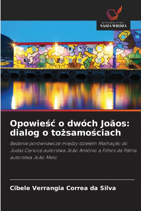 Opowieść o dwóch Joăos