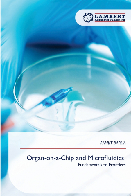 Organ-on-a-Chip and Microfluidics