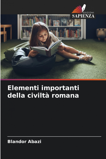 Elementi importanti della civiltà romana