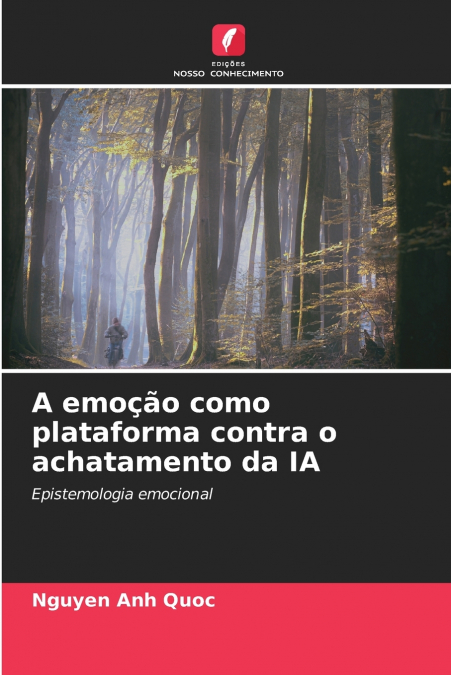 A emoção como plataforma contra o achatamento da IA
