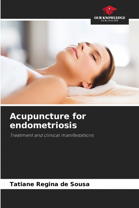 Acupuncture for endometriosis