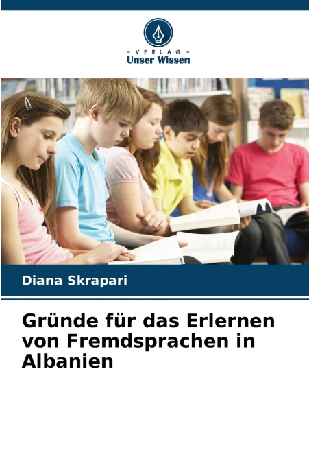 Gründe für das Erlernen von Fremdsprachen in Albanien