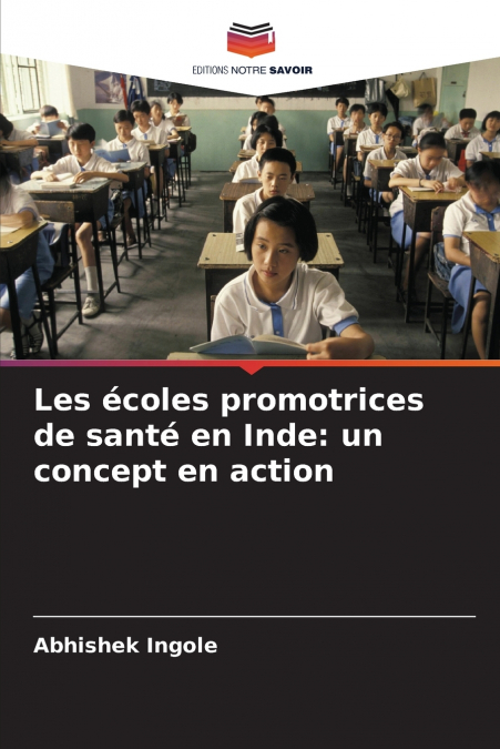 Les écoles promotrices de santé en Inde