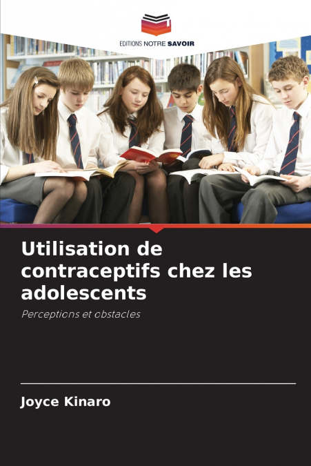 Utilisation de contraceptifs chez les adolescents