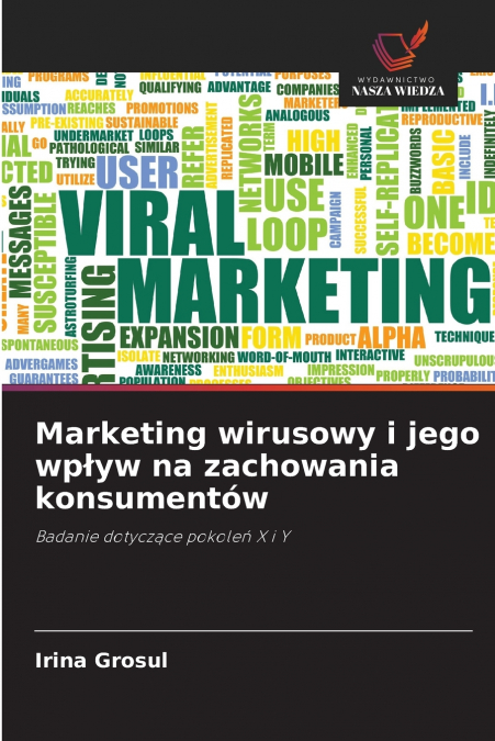 Marketing wirusowy i jego wpływ na zachowania konsumentów