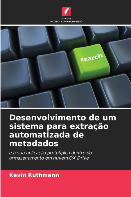 Desenvolvimento de um sistema para extração automatizada de metadados