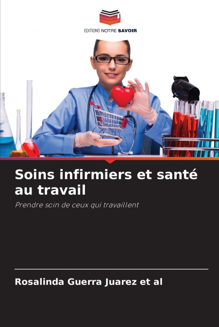 Soins infirmiers et santé au travail