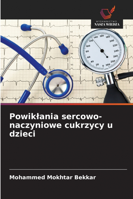 Powikłania sercowo-naczyniowe cukrzycy u dzieci