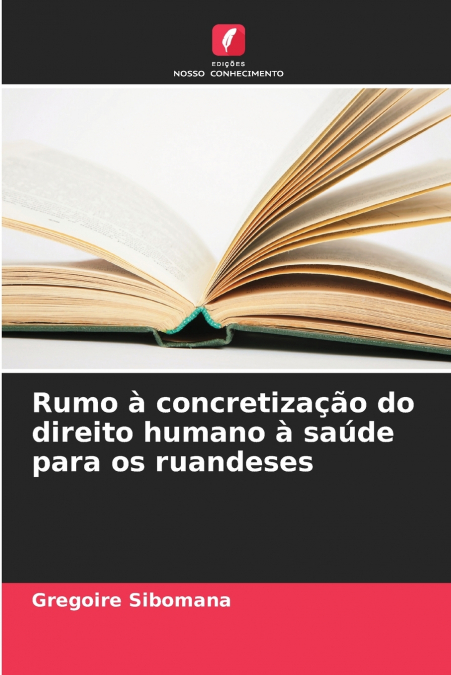 Rumo à concretização do direito humano à saúde para os ruandeses