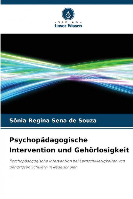 Psychopädagogische Intervention und Gehörlosigkeit
