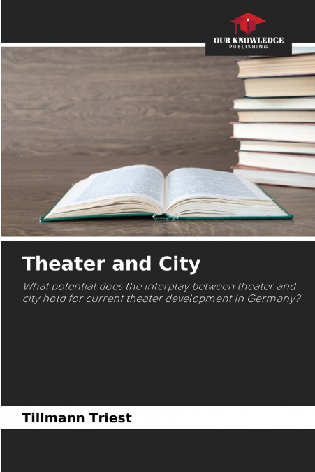 Theater and City
