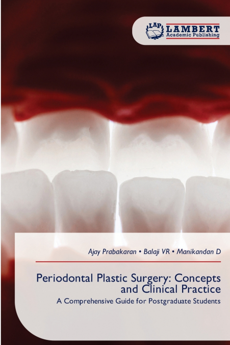 Periodontal Plastic Surgery