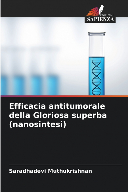 Efficacia antitumorale della Gloriosa superba (nanosintesi)