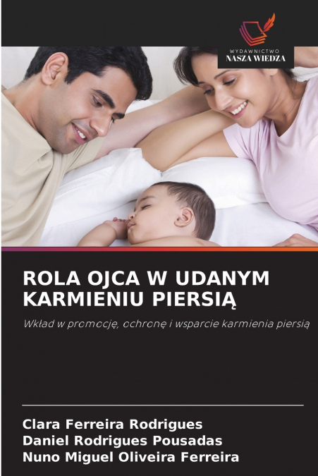 ROLA OJCA W UDANYM KARMIENIU PIERSIĄ