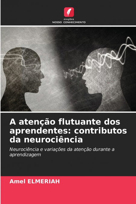 A atenção flutuante dos aprendentes