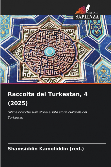 Raccolta del Turkestan, 4 (2025)