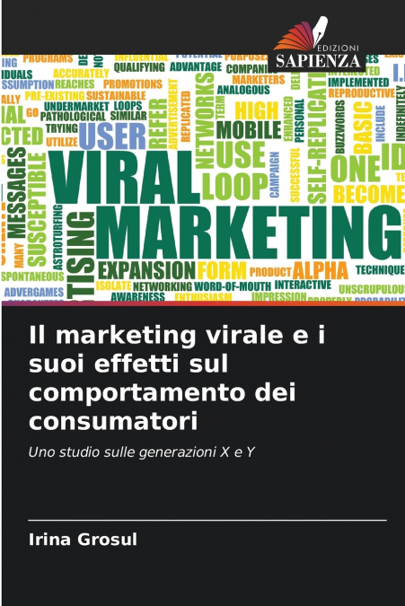 Il marketing virale e i suoi effetti sul comportamento dei consumatori