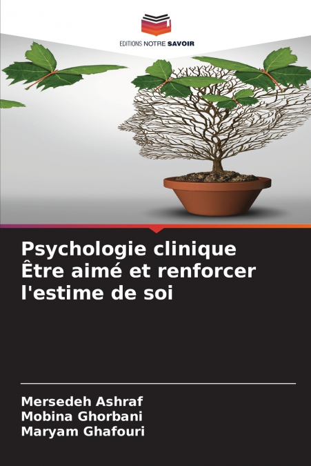 Psychologie clinique Être aimé et renforcer l’estime de soi