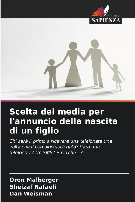 Scelta dei media per l’annuncio della nascita di un figlio