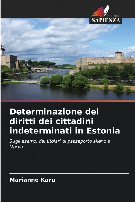 Determinazione dei diritti dei cittadini indeterminati in Estonia