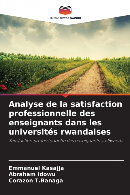Analyse de la satisfaction professionnelle des enseignants dans les universités rwandaises