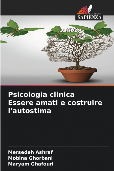 Psicologia clinica Essere amati e costruire l’autostima