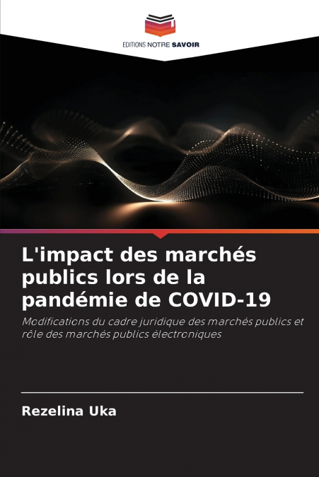 L’impact des marchés publics lors de la pandémie de COVID-19