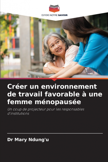 Créer un environnement de travail favorable à une femme ménopausée