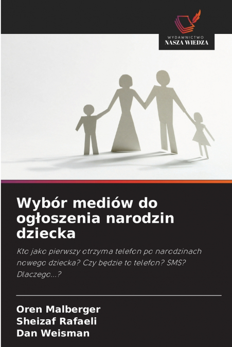 Wybór mediów do ogłoszenia narodzin dziecka