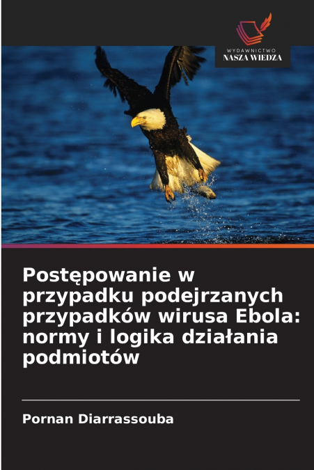 Postępowanie w przypadku podejrzanych przypadków wirusa Ebola