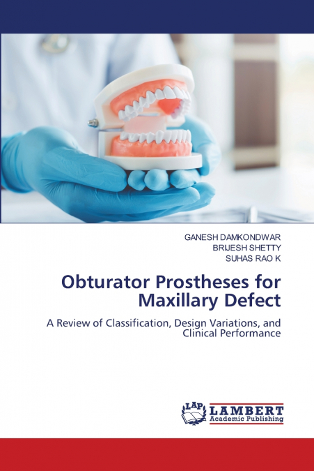 Obturator Prostheses for Maxillary Defect