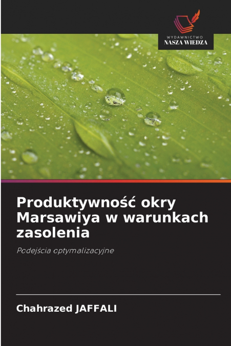 Produktywność okry Marsawiya w warunkach zasolenia