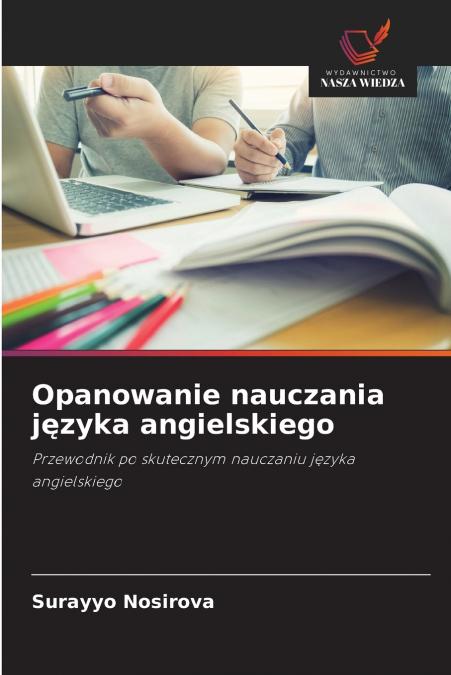 Opanowanie nauczania języka angielskiego