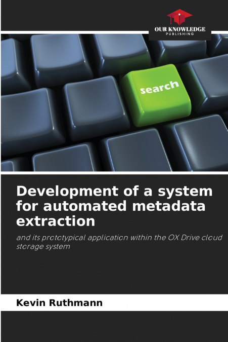 Development of a system for automated metadata extraction