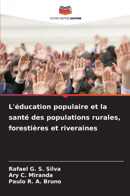 L’éducation populaire et la santé des populations rurales, forestières et riveraines