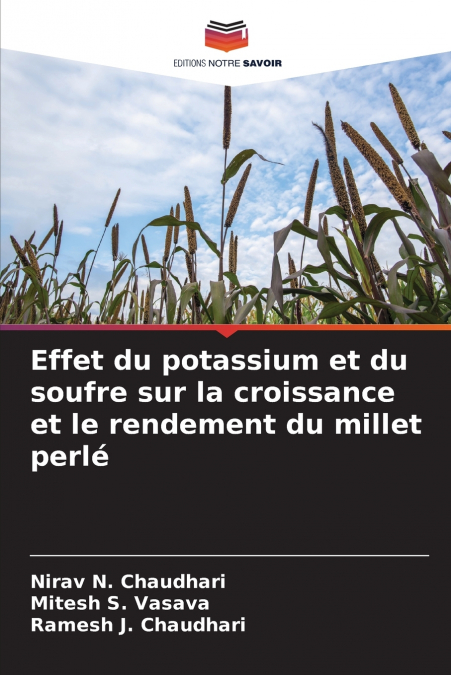Effet du potassium et du soufre sur la croissance et le rendement du millet perlé