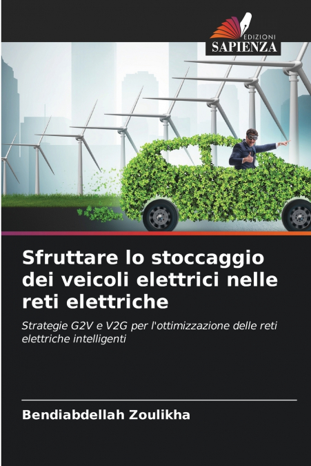 Sfruttare lo stoccaggio dei veicoli elettrici nelle reti elettriche